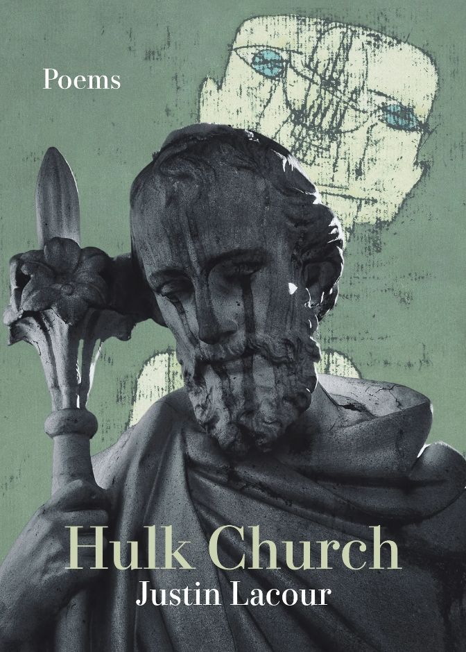 Justin Lacour, “Hulk Church” (Belle Point Press, 2023)