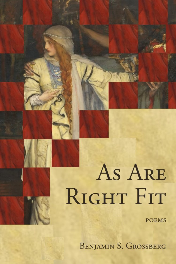 As Are Right Fit by Benjamin S. Grossberg (cover art)