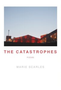 The Catastrophes by Marie Scarles (cover art)